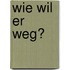 Wie wil er weg?