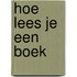Hoe lees je een boek