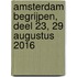 Amsterdam begrijpen, deel 23, 29 augustus 2016