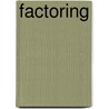 Factoring by A.J. Verdaas
