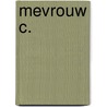 Mevrouw C. door Jose Fernanda