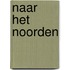 Naar het noorden