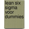 Lean Six Sigma voor Dummies by Martin Brenig-Jones