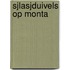 Sjlasjduivels op Monta
