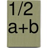 1/2 A+B door Onbekend
