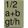 1/2 A+B gt/h by Unknown