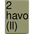 2 havo (ll)