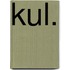 Kul.
