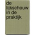 De lijkschouw in de praktijk