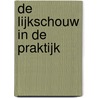 De lijkschouw in de praktijk door U.J.L. Reijnders