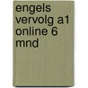 Engels Vervolg A1 Online 6 mnd door Mirjam Ijzerman