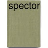 Spector by Bas Suijkerbuijk