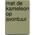 Met de Kameleon op avontuur