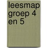 Leesmap groep 4 en 5 door Theo Danes