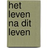 Het Leven na dit leven by Federico Suarez