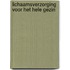 Lichaamsverzorging voor het hele gezin