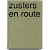 Zusters en route