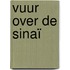 Vuur over de Sinaï
