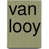 Van Looy door Robert Janssens