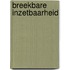 Breekbare inzetbaarheid
