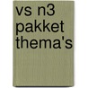 VS N3 Pakket thema's by Ovd