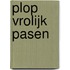 Plop vrolijk pasen