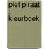 Piet Piraat : kleurboek