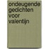 Ondeugende gedichten voor Valentijn