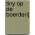 Tiny op de boerderij