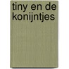 Tiny en de konijntjes by Gijs Haag