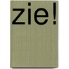 Zie! door Albert Weijman