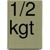 1/2 kgt door Onbekend