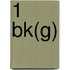 1 bk(g)