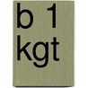 B 1 kgt door Onbekend