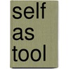Self as tool door martin schulz