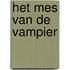 Het mes van de vampier