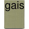 Gais by Dick Witte