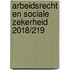 Arbeidsrecht en sociale zekerheid 2018/219