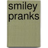 Smiley pranks door Onbekend