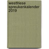 Westfriese spreukenkalender 2019 door Peter Ruitenberg