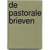 De pastorale brieven by Tom Wright