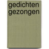 Gedichten Gezongen door J.P. Rawie