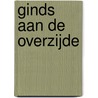 Ginds aan de overzijde door Willem van Toorn