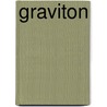 Graviton door Marja West