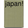 Japan! door Laure Kie