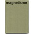 Magnetisme
