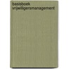 Basisboek vrijwilligersmanagement by Willem-Jan de Gast