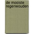 De mooiste regenwouden