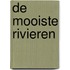 De mooiste rivieren