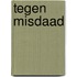 Tegen misdaad